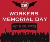 Workers Memorial Day 2023